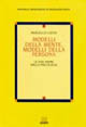 Modelli della mente, modelli della persona. Le due anime della psicologia