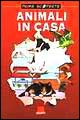 Animali in casa