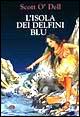 L'isola dei delfini blu