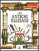 Gli antichi egiziani