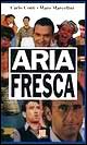 Aria fresca