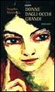 Donne dagli occhi grandi