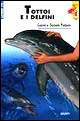 Tottoi e i delfini