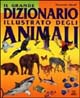 Il grande dizionario illustrato degli animali