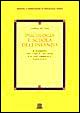 Psicologia e scuola dell'infanzia. Il bambino fra i tre e i sei anni e il suo ambiente educativo