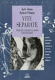 Vite separate. Perché i fratelli sono così diversi?
