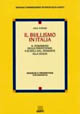 Il bullismo in Italia. Il fenomeno delle prepotenze a scuola dal Piemonte alla Sicilia