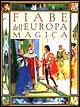 Fiabe dell'Europa magica