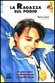 La ragazza sul podio