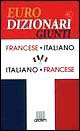 Dizionario francese-italiano, italiano-francese