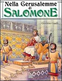Nella Gerusalemme di Salomone