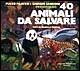 Quaranta animali da salvare