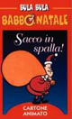 Bula Bula Babbo Natale. Sacco in spalla!