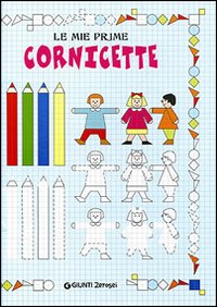 Le mie prime cornicette