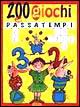 Duecento giochi e passatempi