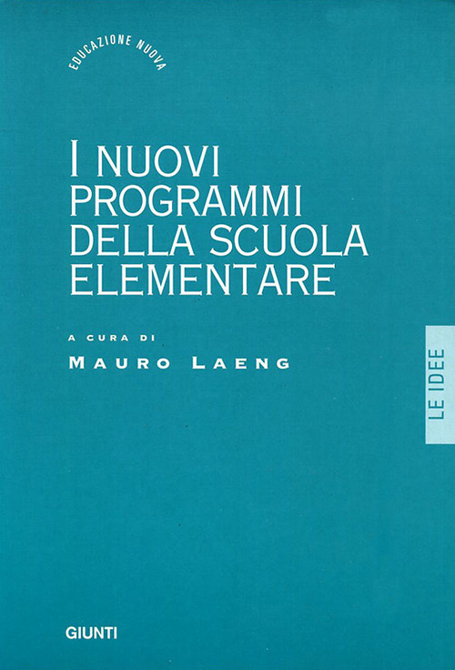 I nuovi programmi della scuola elementare