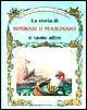 La storia di Simbad il marinaio e tante altre
