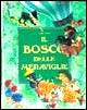 Il bosco delle meraviglie