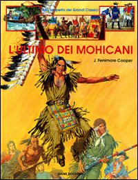 L'ultimo dei mohicani