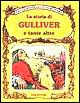 La storia di Gulliver e tante altre