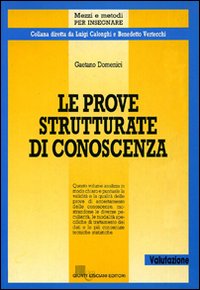 Le prove strutturate di conoscenza