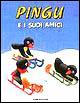 Pingu e i suoi amici