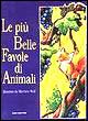 Le più belle favole degli animali