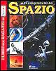 Alla conquista dello spazio