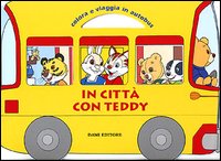 In città con Teddy. Colora e viaggia in autobus