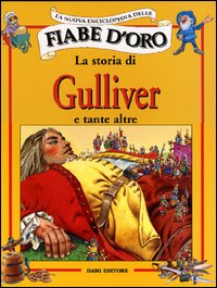 La storia di Gulliver e tante altre