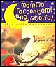 Mamma elefante racconta. Mamma raccontami una storia!