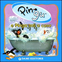 Pingu e Pinga soli a casa