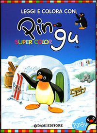 Leggi e colora con Pingu. Supercolor