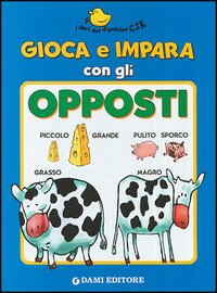 Gioca e impara con gli opposti