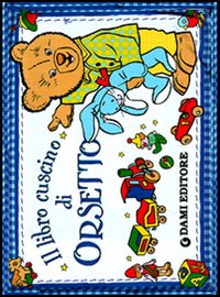 Il libro cuscino di Orsetto