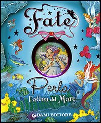 Perla. Fatina del mare