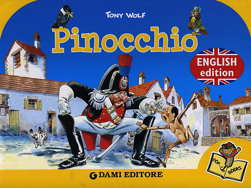 Pinocchio. Ediz. inglese