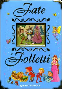 Fate e folletti