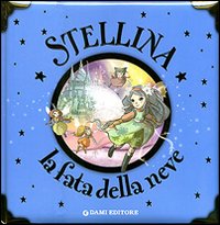 Stellina, la fatina della neve