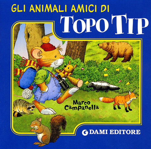 Gli animali amici di Topo Tip