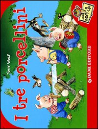 I tre porcellini. Libro pop-up