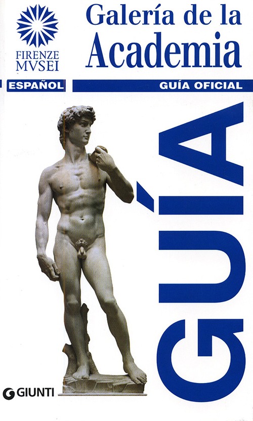Galleria dell'Accademia. Ediz. spagnola