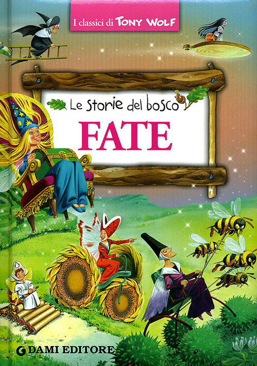 Fate. Le storie del bosco