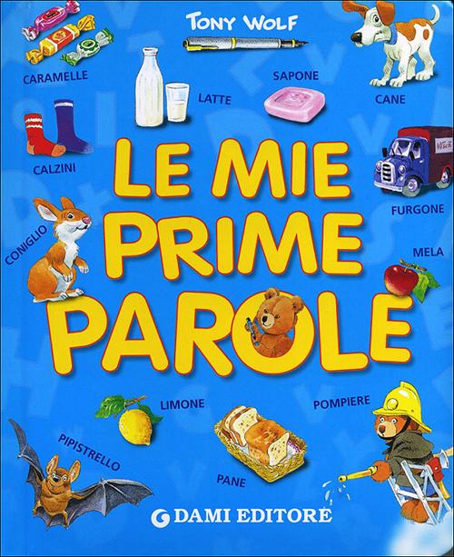 Le mie prime parole