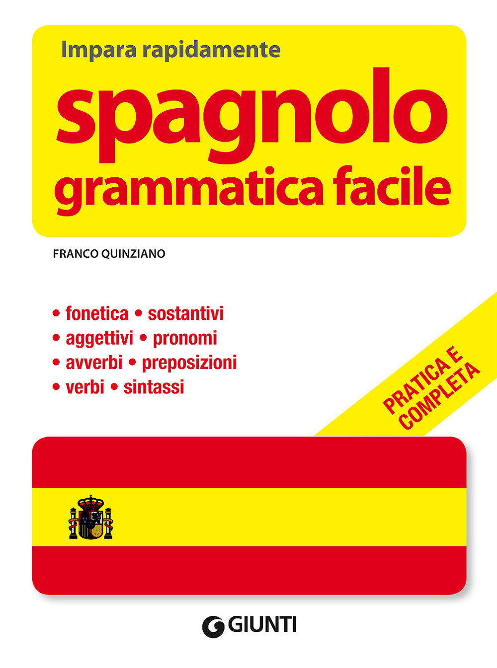 Spagnolo. Grammatica facile