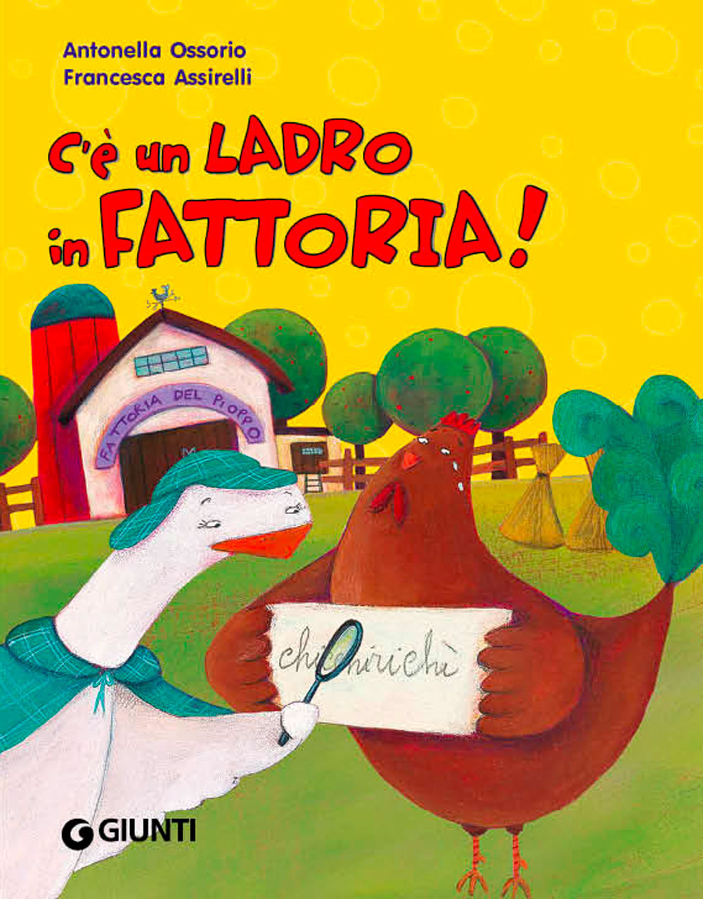 C'è un ladro in fattoria!
