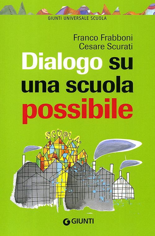 Dialogo su una scuola possibile