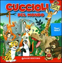 Cuccioli del mondo. Libro pop-up