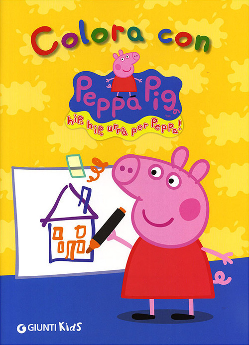 Colora con Peppa Pig. Hip hip urrà per Peppa!
