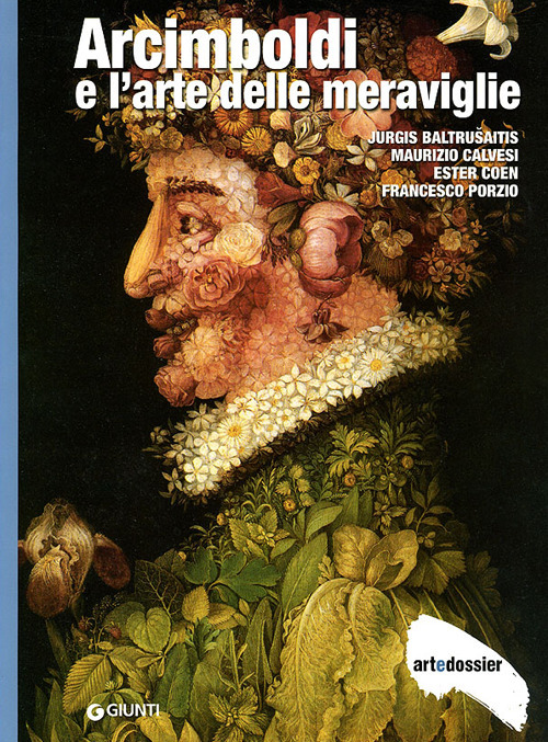 Arcimboldi e l'arte delle meraviglie